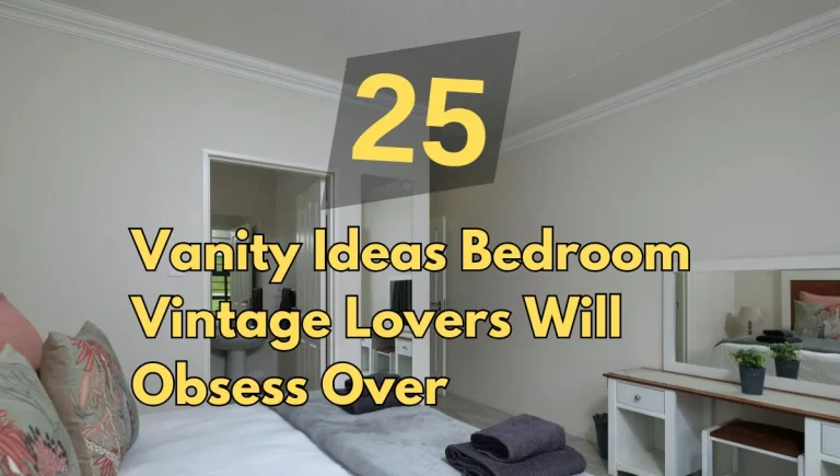 25 Vanity Ideas Bedroom