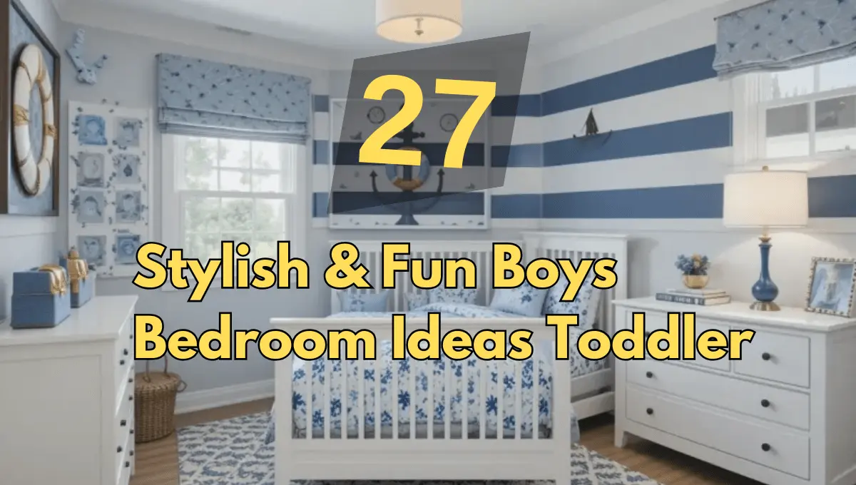 27 Boys Bedroom Ideas Toddler