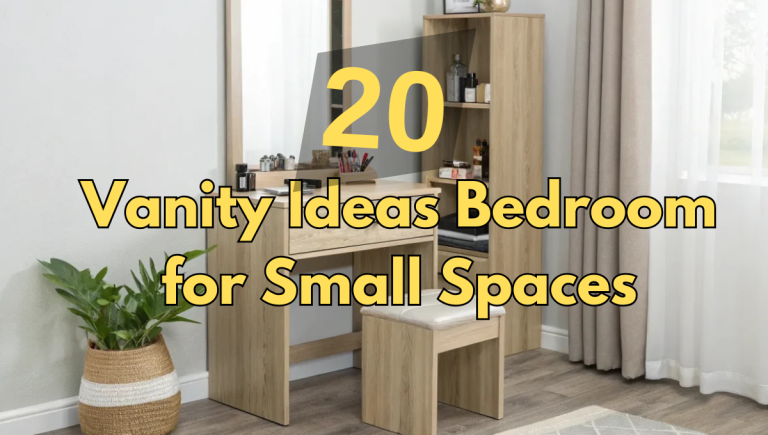 20 Vanity Ideas Bedroom for Small Spaces